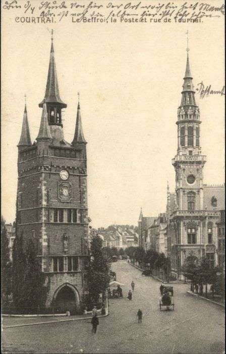 Courtrai KORTRIJK Flandre Belgie Courtrai le Beffroi la Poste Rue de Tou