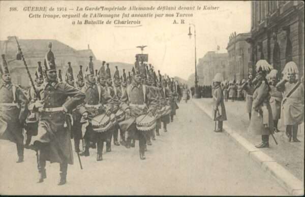 Charlerois la Garde Imperiale Allemande defilant d