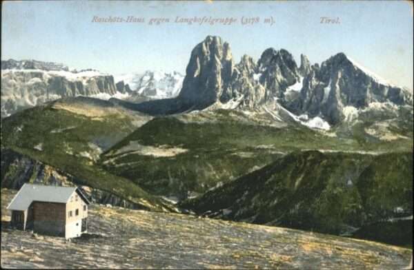 Raschoetzhuette Rifugio Resciesa Raschötz-Haus Langkofelgruppe Tirol