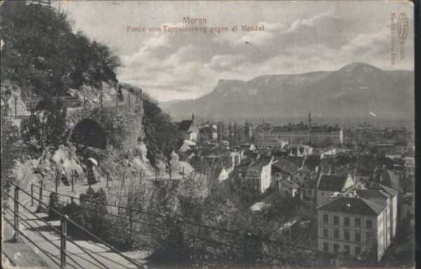 Meran Merano Meran Tappeinerweg Mendel