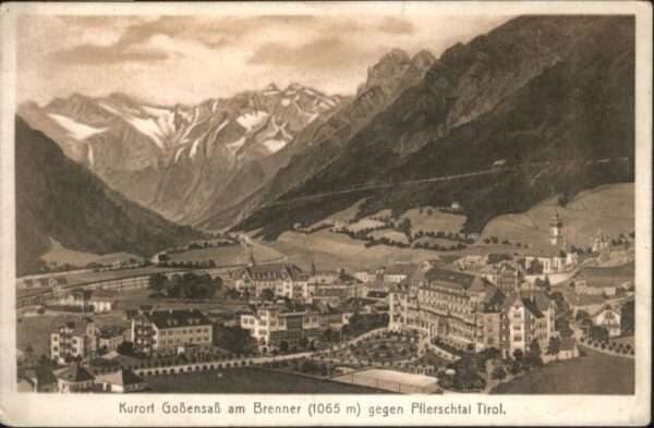 Gossensass Suedtirol Goßensaß Brenner Pflerschtal Tirol *