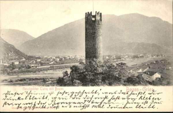 Gries-Quirein Bozen Bozen-Gries Gescheibter Turm