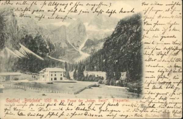 Pragsertal Gasthof Brückele Hohen Gaisl