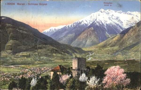 Meran Merano Meran Schloss Goyen Zielspitze