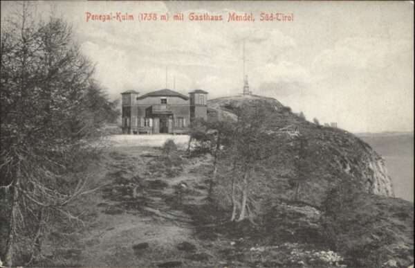 Penegal Kulm Gasthaus Mendel Südtirol