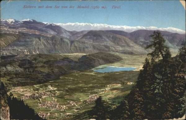 Kaltern Weinstrasse Tirol Kaltern See Mendel Tirol