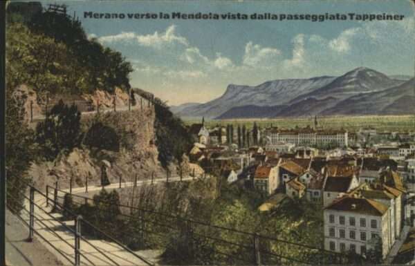 Merano Meran Merano Mendola Tappeiner