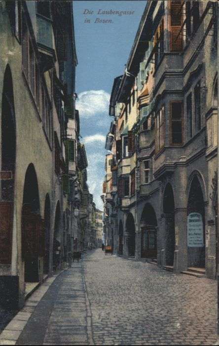 Bozen Suedtirol Bozen Laubengasse