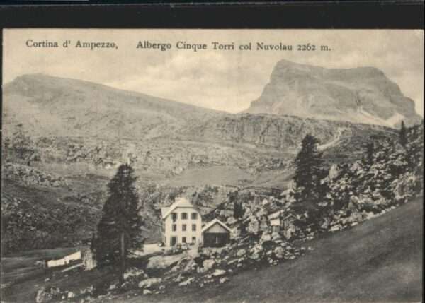 Cortina d Ampezzo Albergo Cinque Torri Col Nuvolau