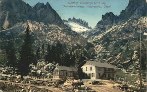 Ampezzotal Tirol Dolomitenstrasse Gasthof Falzareg