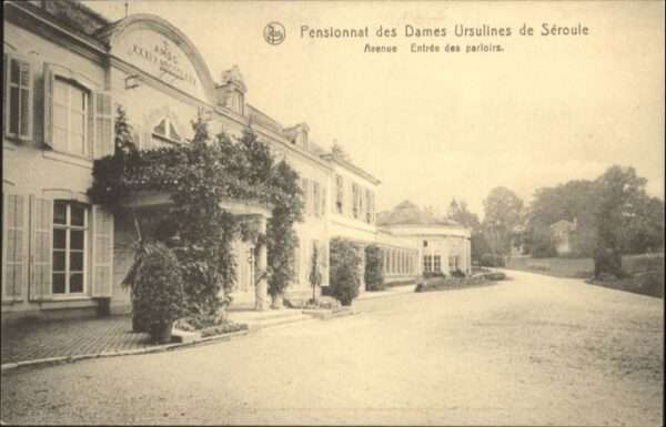 Seroule Pensionnat Dames Ursulines