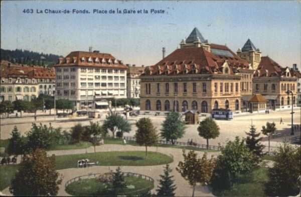 La Chaux-de-Fonds Place de la Gare et la Poste Strassenba