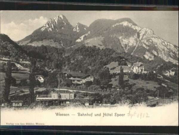 Weesen Walensee SG Weesen Bahnhof Hotel Speer
