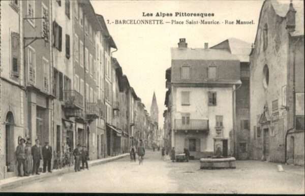 Barcelonnette Place Saint-Maurice Rue Manuel