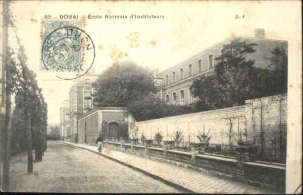 Douai 59 Douai Ecole Normale d_Instituteurs
