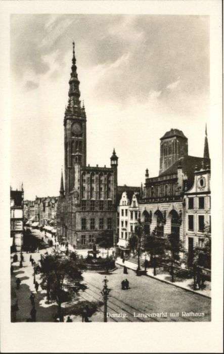 Danzig Westpreussen Danzig Langemarkt Rathaus