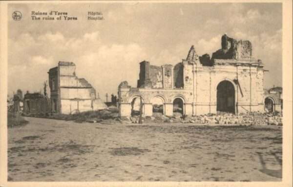 Ypern Ypres Ypres Hopital Ruines Zerstörung