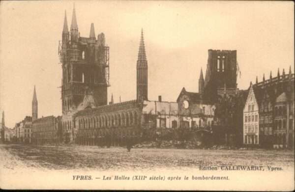 Ypern Ypres Ypres Halles Bombardement Zerstörung