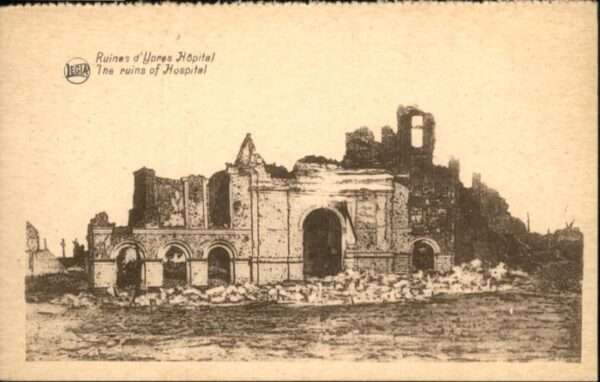 Ypern Ypres Ypres Hopital Ruines Zerstörung