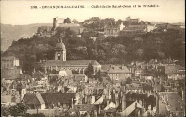 Besancon Doubs Besancon Cathedrale Saint-Jean Citadell