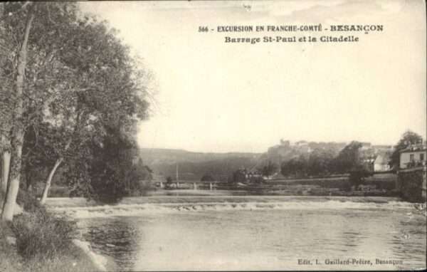Besancon Doubs Besancon Barrage St. Paul Citadelle