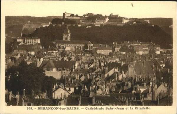 Besancon Doubs Besancon Cathedrale Saint-Jean Citadell