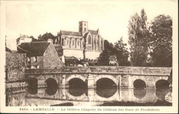 Lamballe Chapelle Chateau Ducs Penthiervre