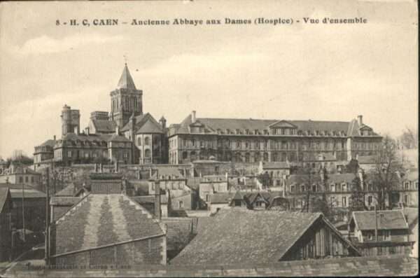 Caen Abbaye Dames Hospice
