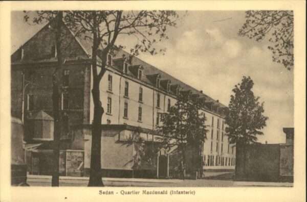Sedan Ardennes Sedan Quartier Macdonald Infanterie