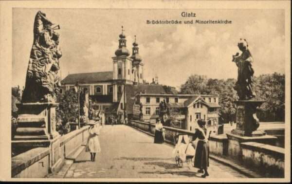 Glatz Niederschlesien Glatz Brücktorbrücke Minoritenkirche Ki