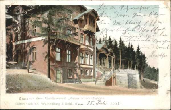 Dittersbach Waldenburg Etablissement Kaiser Friedrichshöh