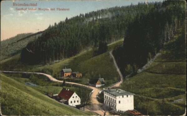 Reimsbachtal Gasthof Froher Morgen Försterei