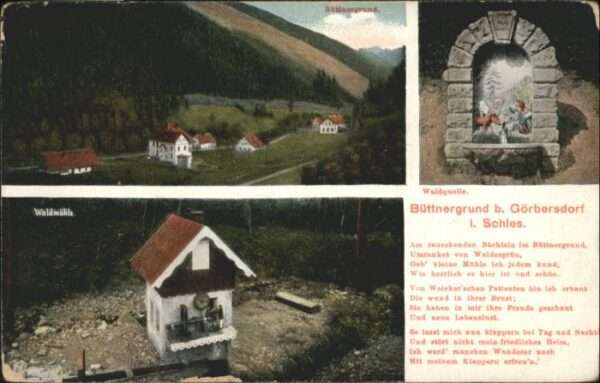 Goerbersdorf Schlesien aldquelle Waldmühle Büttnergrund Gedich