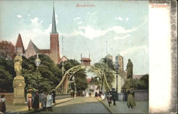 Breslau Niederschlesien Breslau Dom Brücke