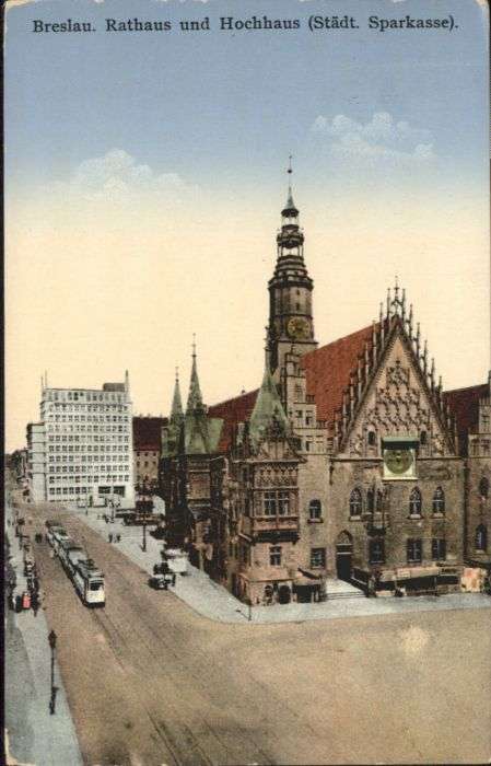 Breslau Niederschlesien Breslau Rathaus Hochhaus Sparkasse Stra