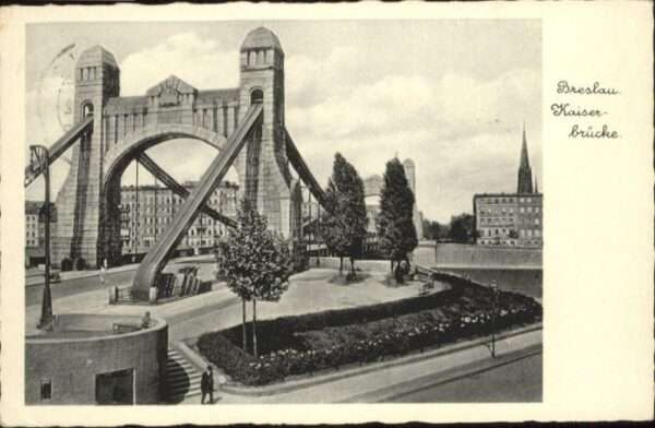 Breslau Niederschlesien Breslau Kaiserbrücke