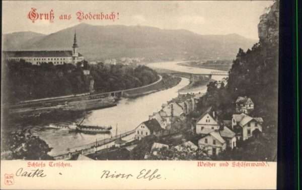 Bodenbach-Tetschen Boehmen Bodenbach Schloss Tetschen Schiff Brück