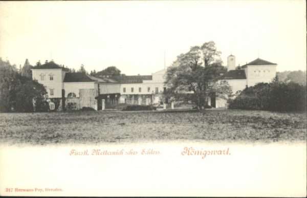 Koenigswart üestliches Metternich Schloss  *