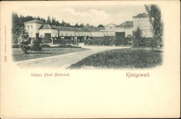Koenigswart chloss Fürst Metternich *