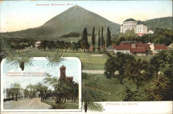 Milleschauer Milleschauer bei Teplitz Donnersberg Me