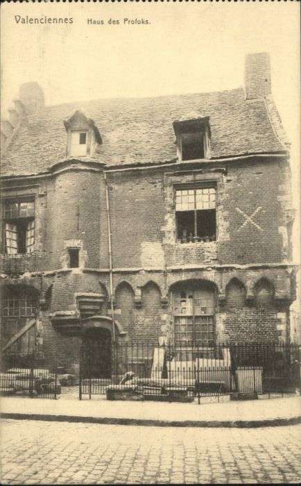 Valenciennes Haus des Profoks