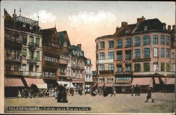 Valenciennes Rue de Lille