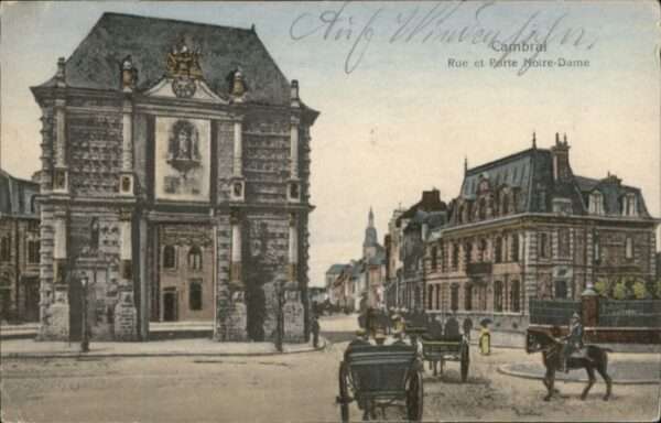 Cambrai Rue Porte Notre-Dame