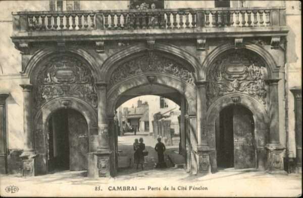 Cambrai Porte Cite Fenelon