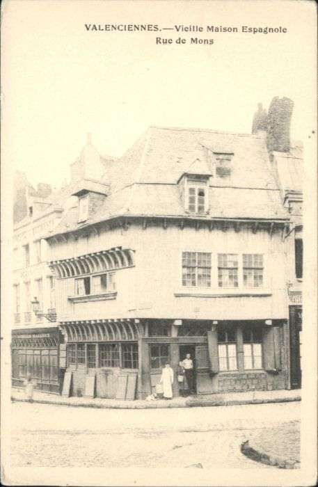 Valenciennes Maison Espagnole Rue de Mons