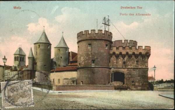 Metz  57 Moselle Metz Deutsches Tor Porte Allemands