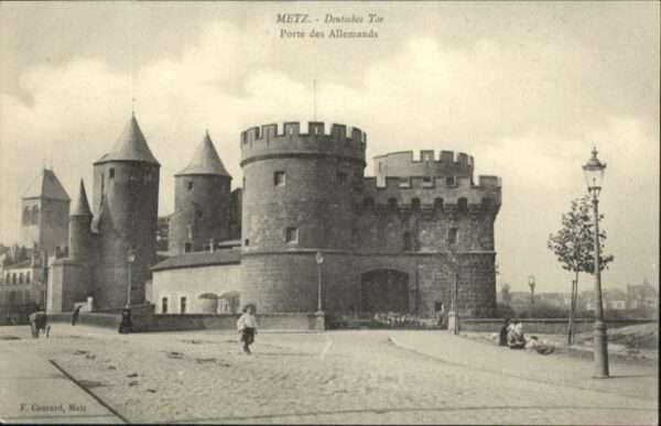 Metz  57 Moselle Metz Deutsches Tor Porte Allemands