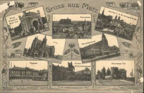 Metz  57 Moselle Metz Prinz Friedrich Karl Tor Bahnhof D