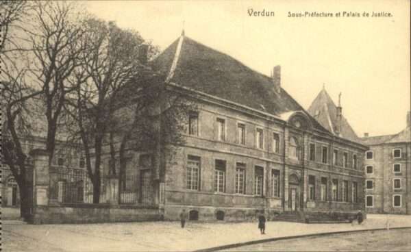 Verdun Meuse Verdun Sous-Prefecture Palais Justice J