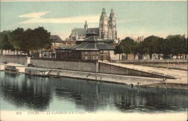 Tours Indre-et-Loire Tours Cathedrale Cirque